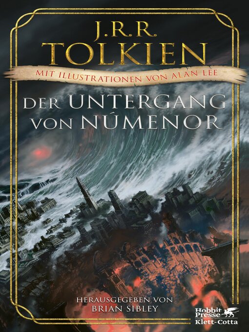Title details for Der Untergang von Númenor und andere Geschichten aus dem Zweiten Zeitalter von Mittelerde by J.R.R. Tolkien - Wait list